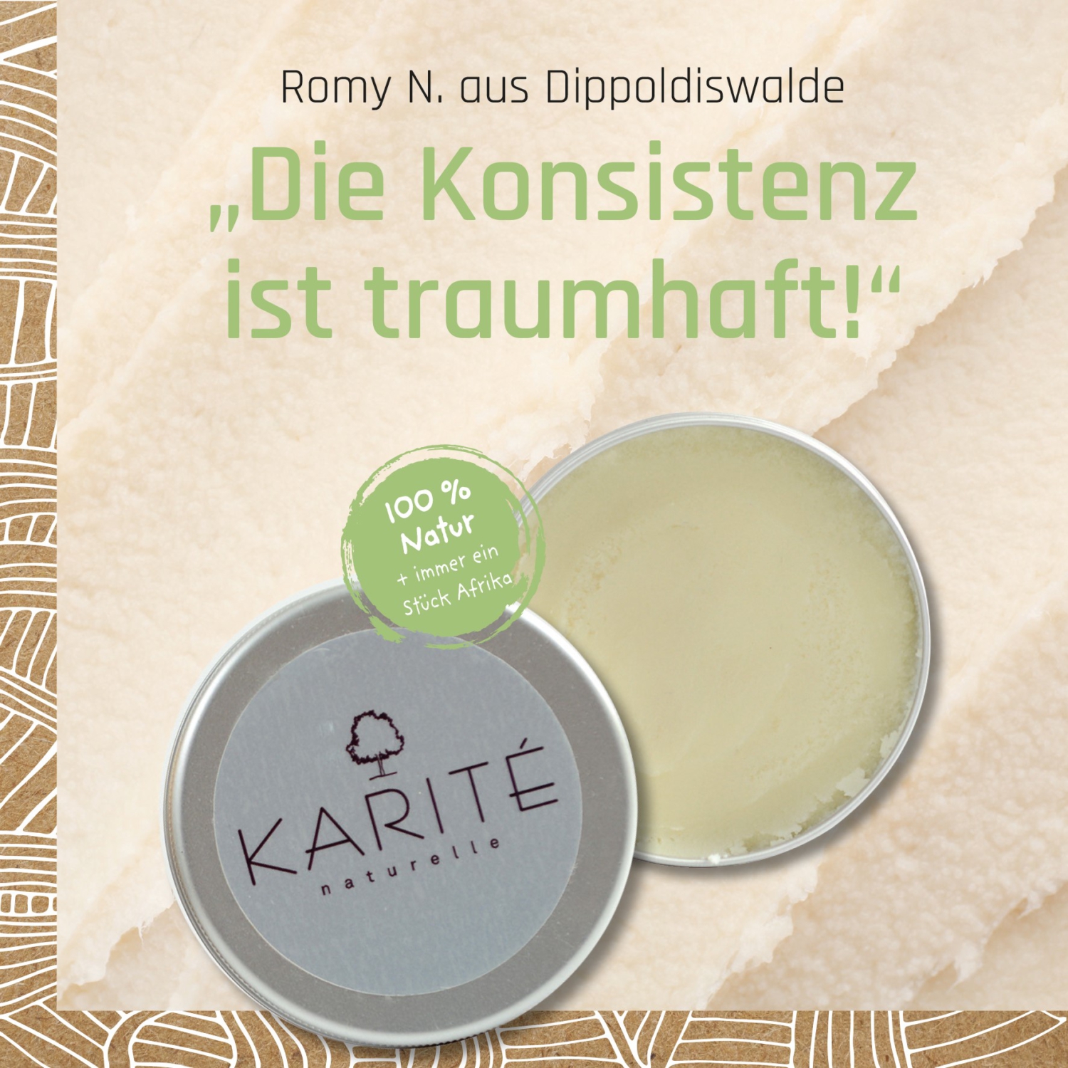 Sheabutter-Kundenstimme-traumhafte Konsistenz